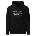 Sweat à capuche DEUX NAINS NE MEURENT JAMAIS avec print typographique Ref Club